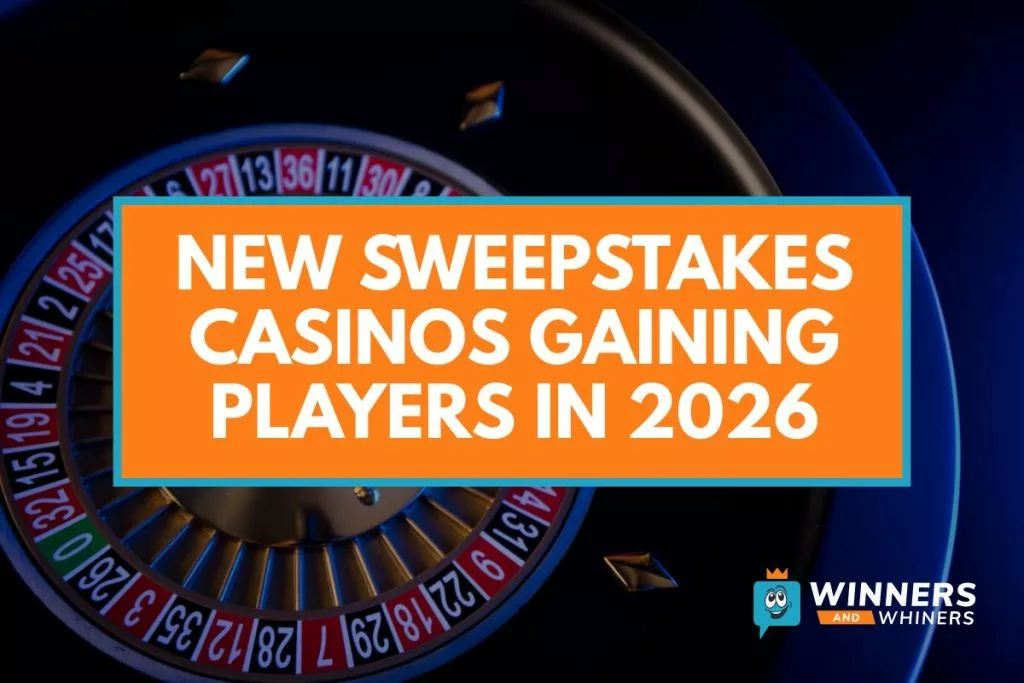 New Sweepstakes Casinos Gaining Players in 2026